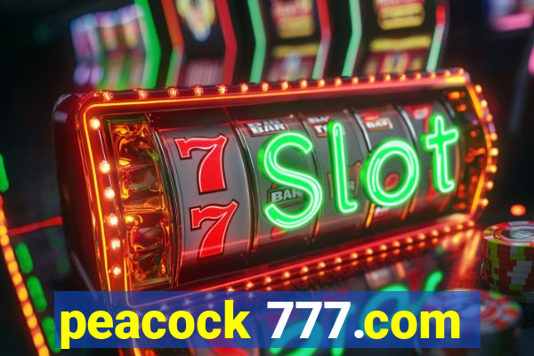 peacock 777.com